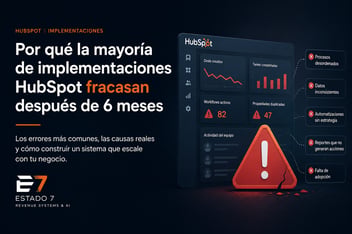 por-que-la-mayoria-de-implementaciones-hubspot-fracasan-despues-de-6-meses